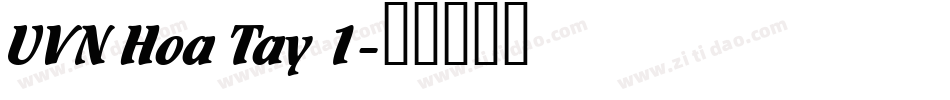 UVN Hoa Tay 1字体转换